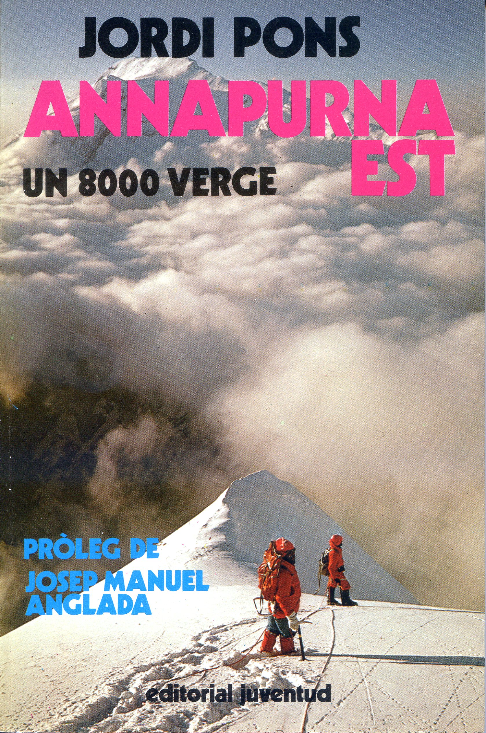 Annapurna Est : Un 8000 verge - Portada